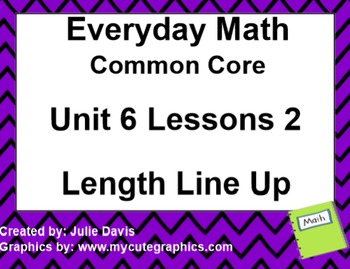 Preview of Everyday Math 4 EDM4 Common Core Edition Kindergarten 6.2 Length Line Up