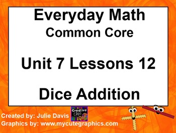 Preview of Everyday Math 4 EDM4 Common Core Edition Kindergarten 7.12 Dice Addition