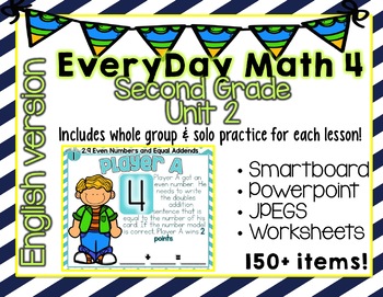 Preview of Everyday Math 4| Unit 2| English| Grade 2| Smartboard, Powerpoint, Worksheets