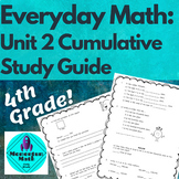 Everyday Math 4th Grade: Unit 2 Cumulative Review