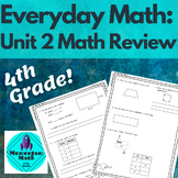 Everyday Math 4th Grade: Unit 2 Study Guide
