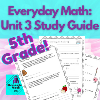 Preview of Everyday Math 5th Grade: Unit 3 Study Guide