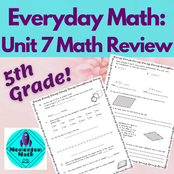Preview of Everyday Math 5th Grade: Unit 7 Study Guide