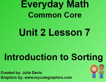Preview of Everyday Math 4 EDM Common Core Edition Kindergarten 2.7 Introduction to Sorting