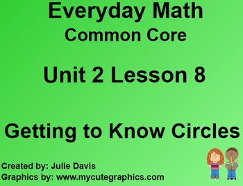Preview of Everyday Math 4 Common Core Edition Kindergarten 2.8 Getting to Know Circles