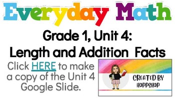 Preview of Everyday Math (EDM4) Grade 1, Unit 4: Length and Addition Facts