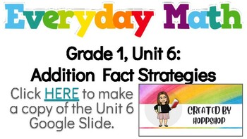 Preview of Everyday Math (EDM4) Grade 1, Unit 6: Addition Fact Strategies
