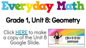 Preview of Everyday Math (EDM4) Grade 1, Unit 8: Geometry