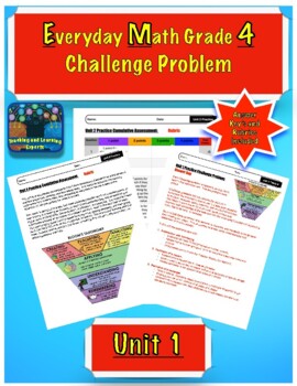 Preview of Everyday Math (EM4) 4th grade Unit 1 Practice Challenge with Free Digital Rubric