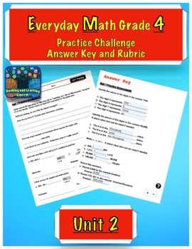Preview of Everyday Math (EM4) 4th grade Unit 2 Practice Challenge with Free Digital Rubric
