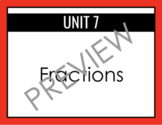 Everyday Math: Grade 3 Unit 7: Fractions