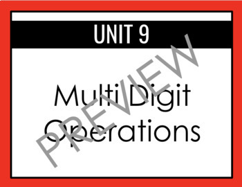 Preview of Everyday Math: Grade 3 Unit 9: Multidigit Operations 