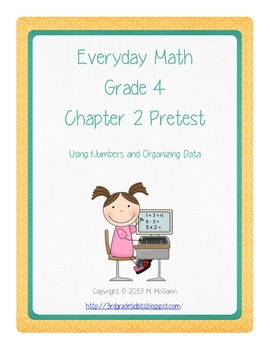 Preview of Everyday Math (EM3) - Grade 4 - Pretest Chapter 2
