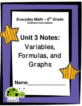 Preview of Everyday Math - Grade 6 Common Core - Unit 3 Notes and Study Guide