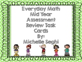 Everyday Math Mid-Year Assessment Task Cards (Scoot)