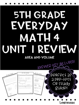 Preview of Everyday Math Unit 1 Review Area and Volume