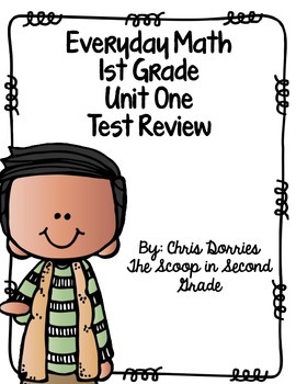 Preview of Everyday Math Unit 1 Test Review 1st Grade