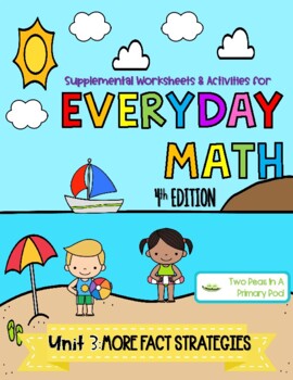 Preview of Everyday Math Unit 3 - 2nd Grade-4th Ed - Supplemental worksheets & activities