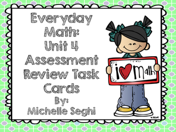 Preview of Everyday Math Unit 4 Task Cards (Scoot)