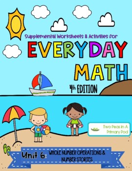 Preview of Everyday Math Unit 6 - 2nd Grade - 4th Ed - Supplemental worksheets & activities
