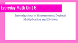 Everyday Math Unit 6 Lesson Slides & Review
