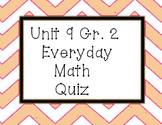 Everyday Math Unit 9 grade 2 quiz