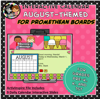 Preview of Interactive PROMETHEAN Calendar - August - Pre-K, K, 1st Grades