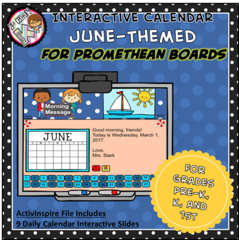 Preview of Interactive PROMETHEAN Calendar - June - Pre-K, K, 1st Grades