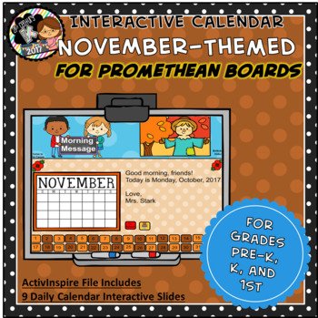 Preview of Interactive PROMETHEAN Calendar - November - Pre-K, K, 1st Grades