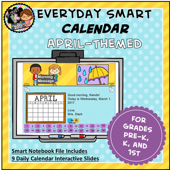 Preview of Interactive SMART Calendar - April - Pre-K, K, 1st Grades