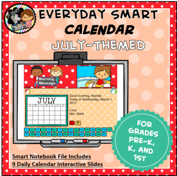 Preview of Interactive SMART Calendar - July - Pre-K, K, 1st Grades
