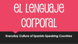 Everyday Spanish-Speaking Culture: Body Language