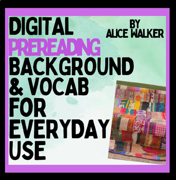 Preview of Everyday Use by Alice Walker short story Digital Introduction & Vocabulary Study