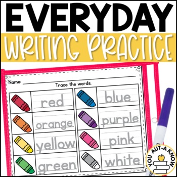 Preview of Everyday Writing Practice: Handwriting and Tracing Practice Worksheets