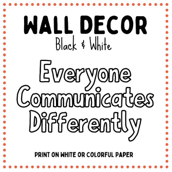 Preview of Everyone Communicates Differently - Bulletin Board Letters- Black & White