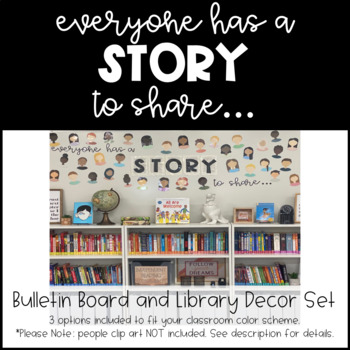 Everyone Has A Story To Share Bulletin Board Or Wall Quote Set Tpt