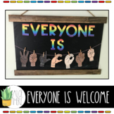 Everyone Is Welcome Banner/Bulletin Board (ASL, LGBTQ+)
