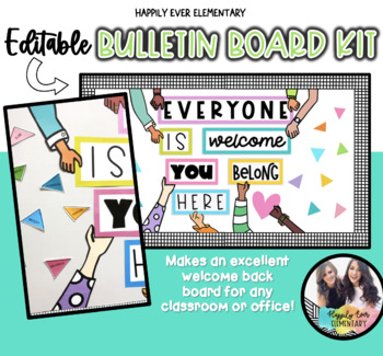 Preview of Everyone Is Welcome You Belong Here | EDITABLE School Bulletin Board Kit