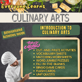 Everyone Learns Culinary Arts: Introduction to Culinary Arts