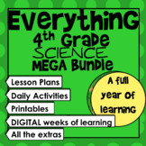 Everything 4th Grade Science Growing Mega Bundle