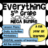 Everything 5th Grade Science Mega Bundle (TEKS & NGSS)