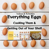 Everything Eggs: Cooking Them and Getting Out of Your Shell