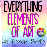 Everything Elements of Art, Art Lessons, Projects & Resour