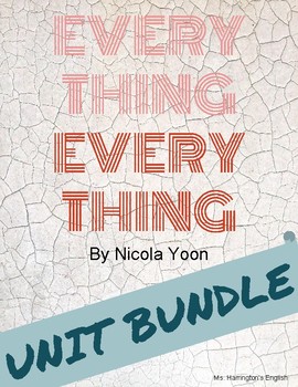Preview of Everything, Everything by Nicola Yoon - Full Unit BUNDLE