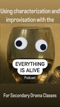 Preview of Everything Is Alive (Characterization & Improvisation)
