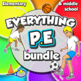 Everything Physical Education bundle - For Kindergarten to