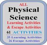 All Physical Science LA & Escapes BUNDLE 61 Activities - D