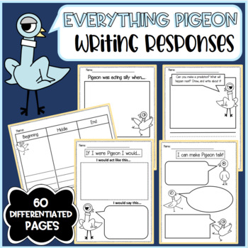 Preview of Everything Pigeon Writing Responses!
