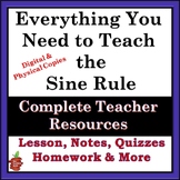 Teach the SINE RULE THE EASY WAY - Lesson, HW, Quiz, Guide