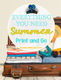 Everything You Need! Summer